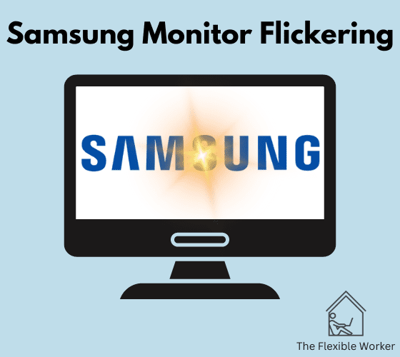 Samsung monitor flickering
