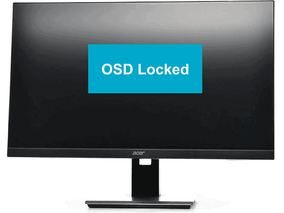 Acer monitor OSD locked