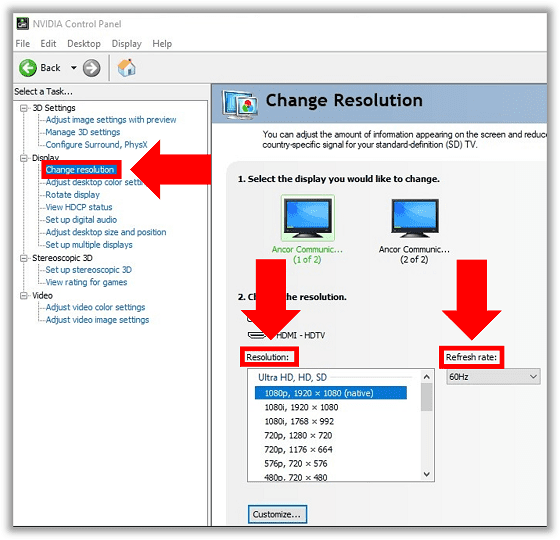 Change resolution and refresh rate in NVIDIA Control Panel.