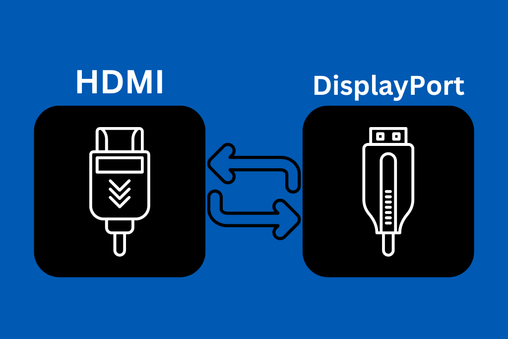 Visual depiction of HDMI cable head vs. DisplayPort cable head. 